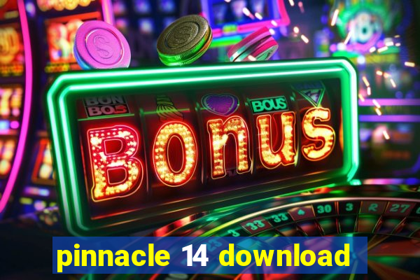 pinnacle 14 download